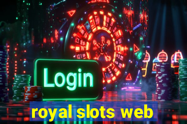 royal slots web